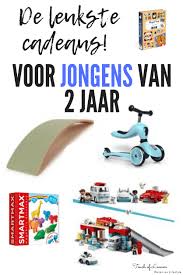 cadeau jongen 2 jaar